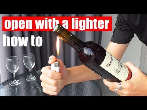 how to open a wine bottle with a lighter