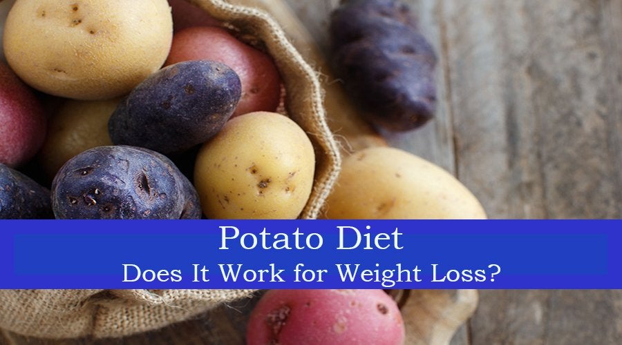 Potato Diet: Does It Work for Weight Loss? - Dining and Cooking