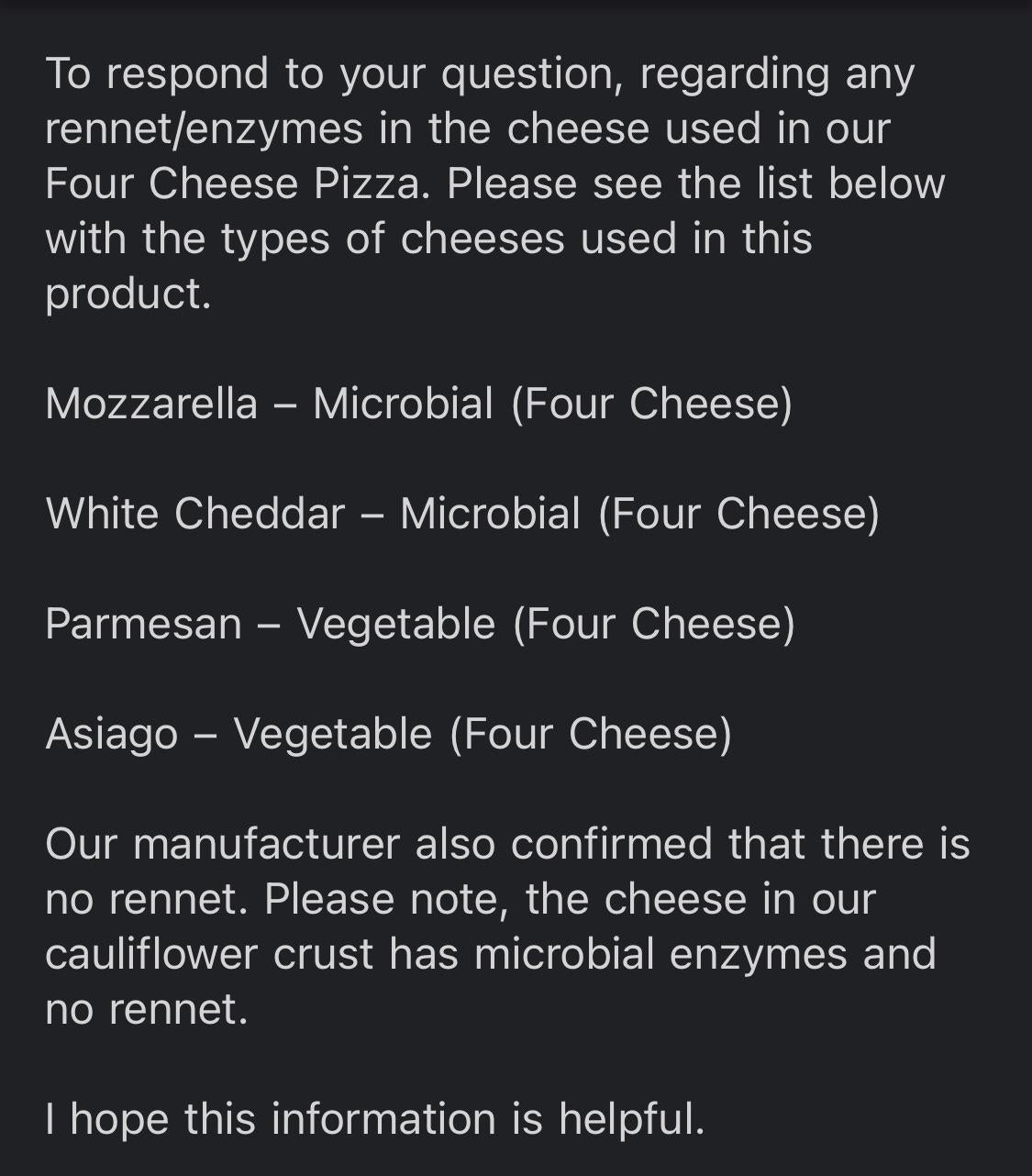 Newman’s own pizza is vegetarian (no animal enzymes) Dining and Cooking