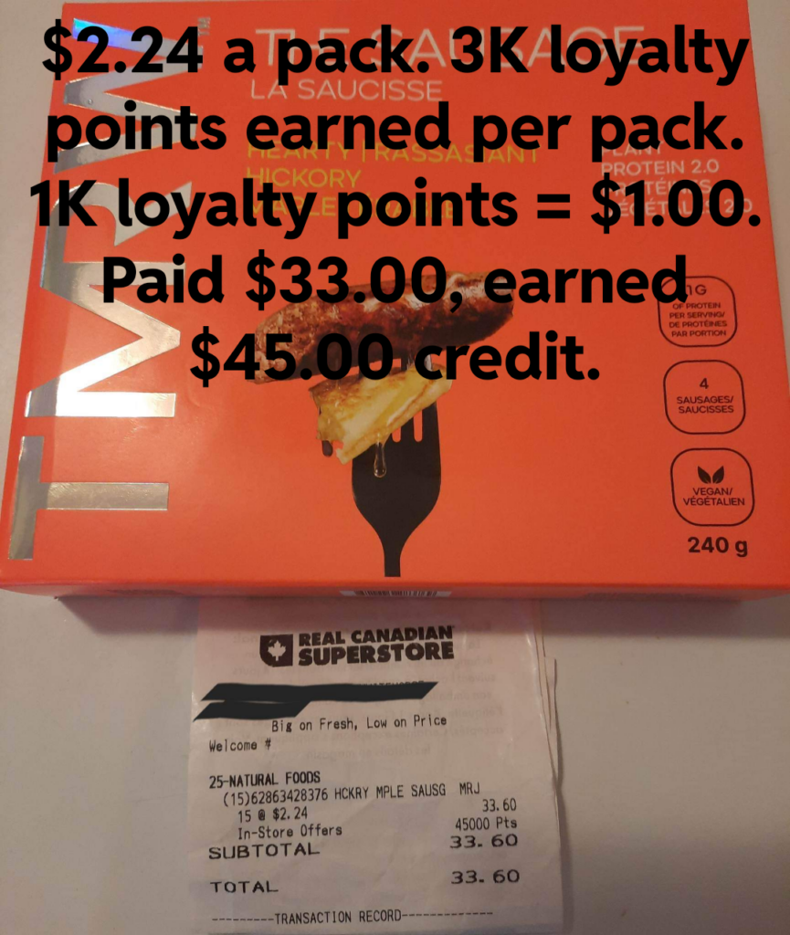 Grocery Store "paid" me to buy Veg Sausages