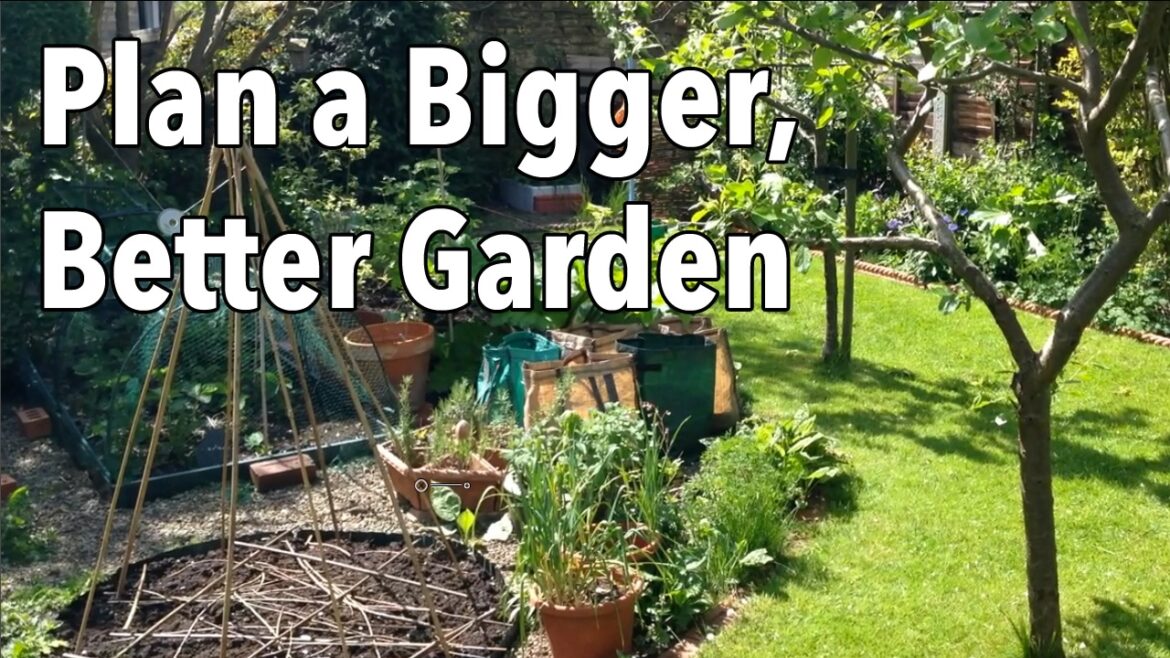 How to Plan a Bigger, Better Garden - Easy Vegetable Garden Planning