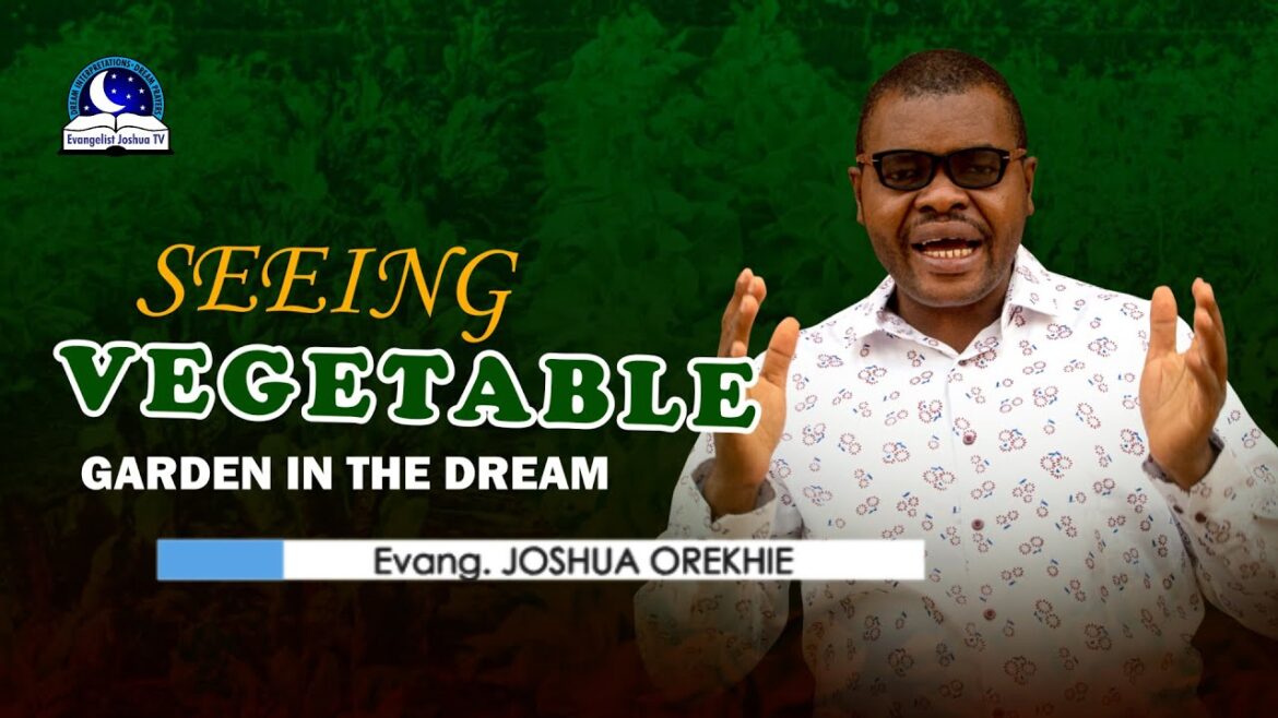 Seeing Vegetable Garden in the Dream - Biblical and Spiritual Meaning