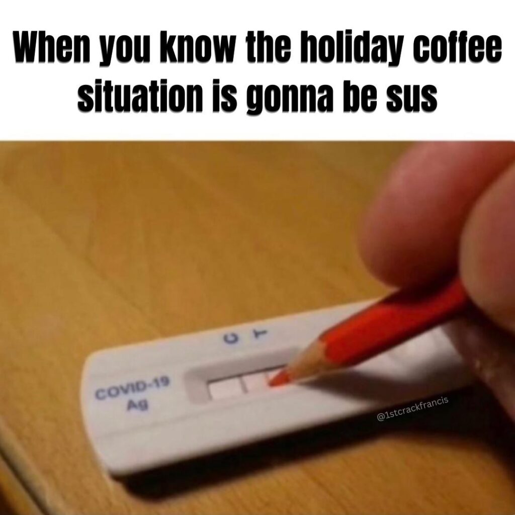 The holidays can be rough. Plan ahead and bring the good stuff. Maybe you’ll blow a few minds. 😎☕️🤯 💯
