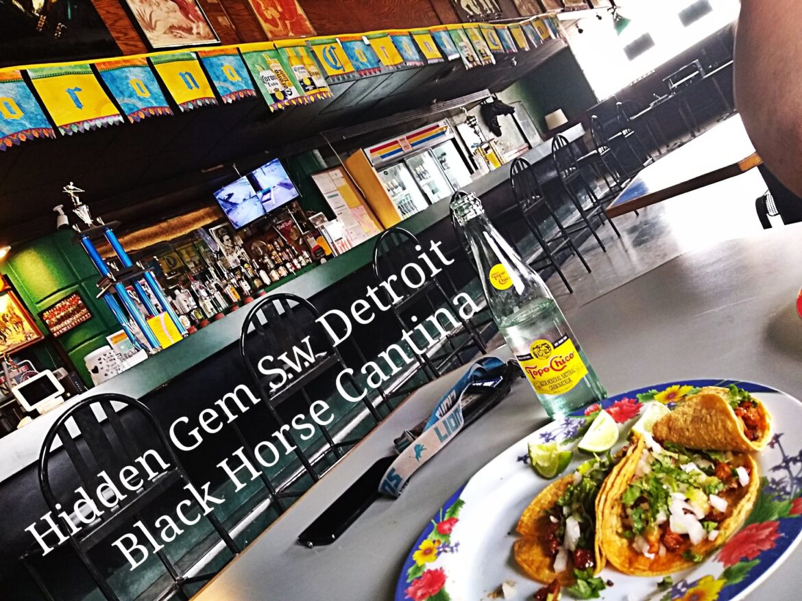 Black Horse Cantina hidden Gem Delray 30 years. Across from Gordie Howe Bridge