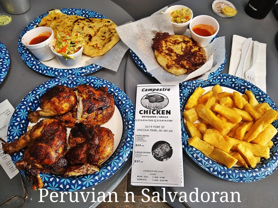 Peruvian Chicken and Salvadoran Pupusa mucho more Lincoln Park Mi