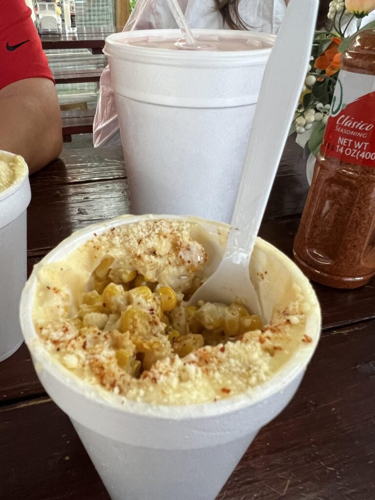 Elote in a cup at Taqueria Samara #1 and machetes from Machetes Dona Leova