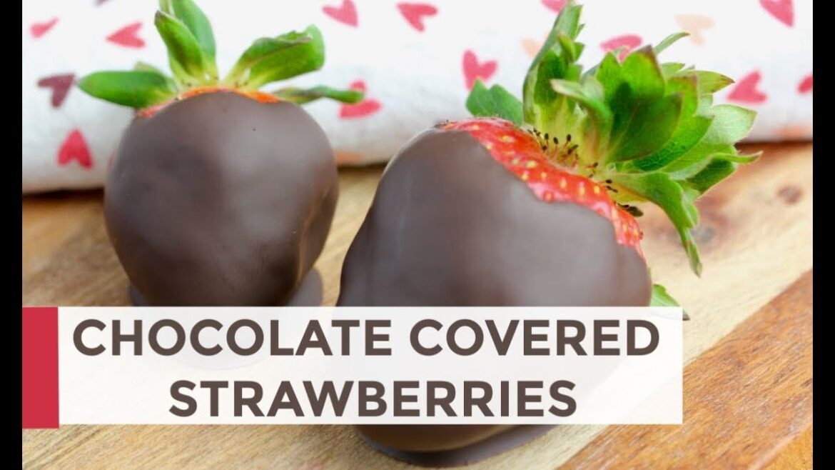 How To Make Chocolate Covered Strawberries | Easy Valentine's Day Recipe
