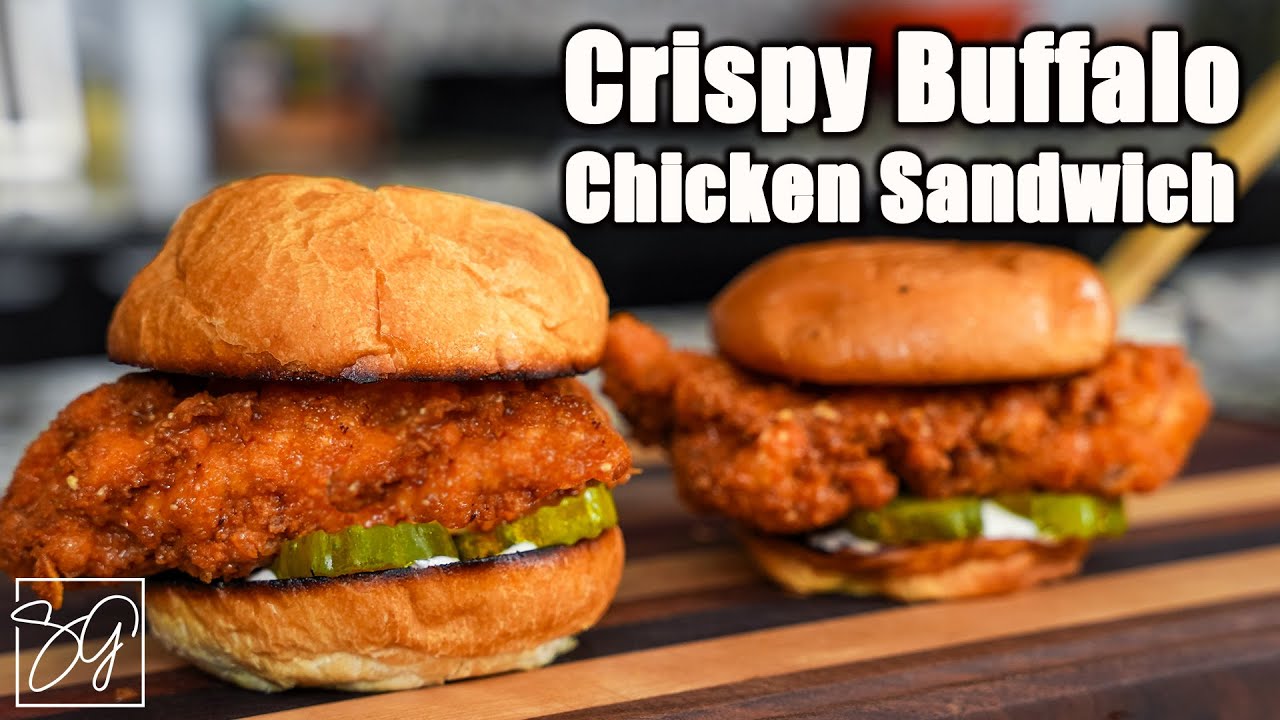 How to Make the Perfect Crispy Buffalo Chicken Sandwich You Can't