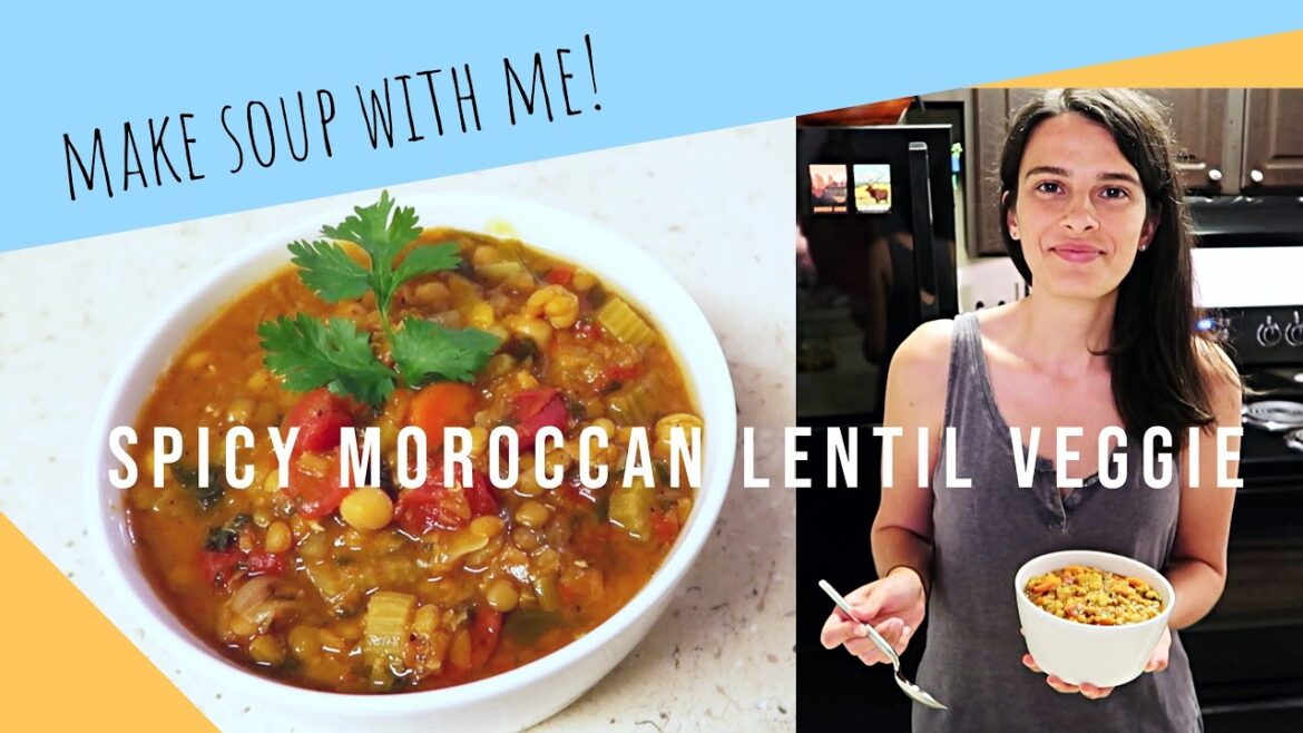 Spicy Moroccan Lentil Vegetable Soup Recipe Spicy Moroccan Lentil Vegetable Soup Recipe