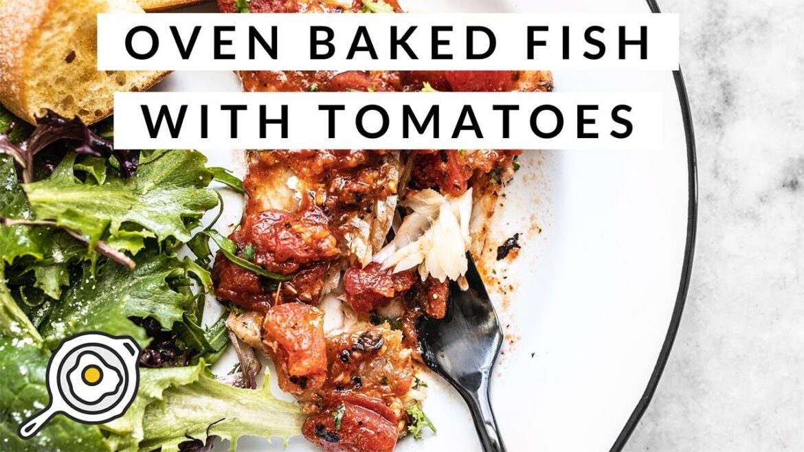Oven Baked Fish with Tomatoes