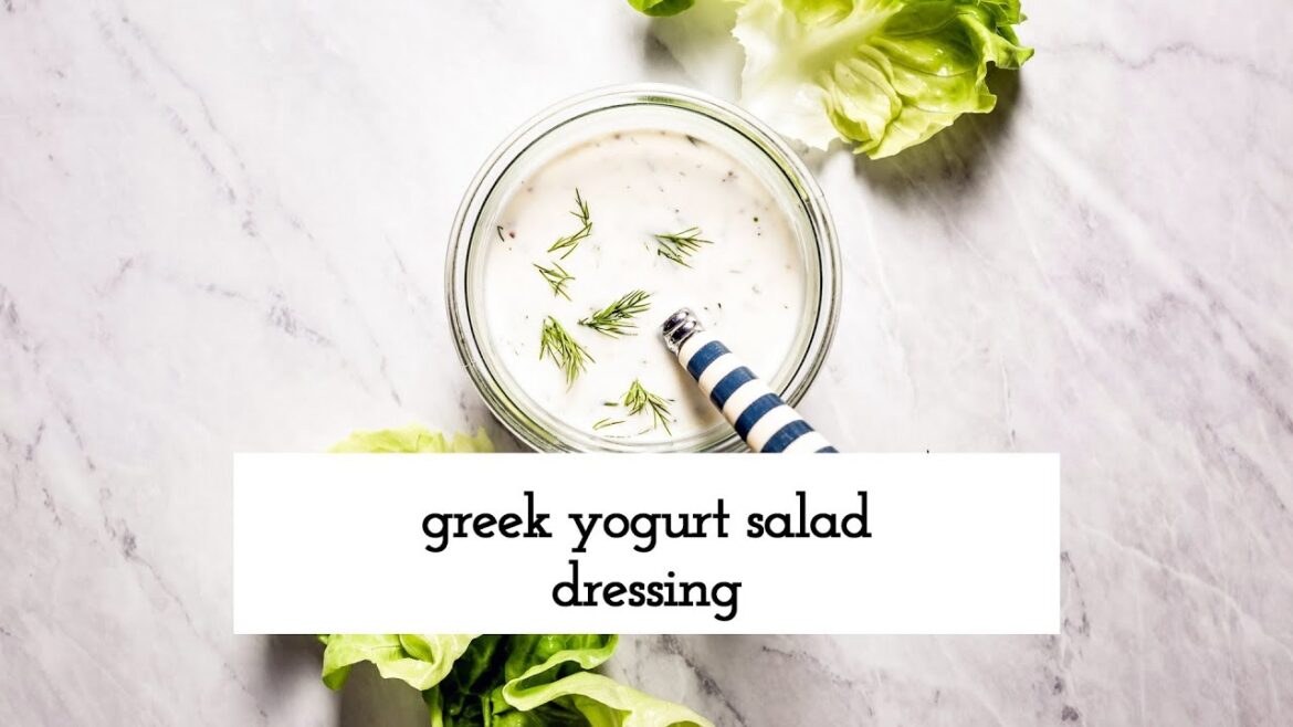 Greek Yogurt Salad Dressing Greek Yogurt Salad Dressing