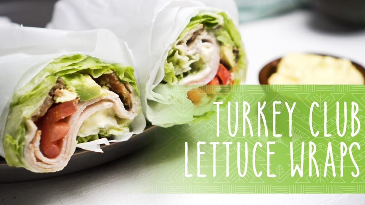 Turkey Club Lettuce Wraps Turkey Club Lettuce Wraps