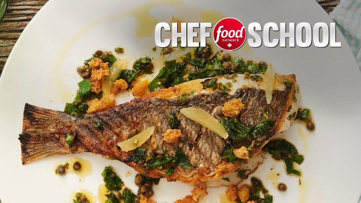 How to Prepare and Grill Sea Bream with Fresh Herbs | Chef School
