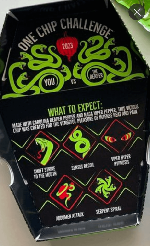 I am just now noticing that the One Chip challenge box advertises that it will burn your butthole ("SERPENT SPIRAL" under the "What To Expect" section)