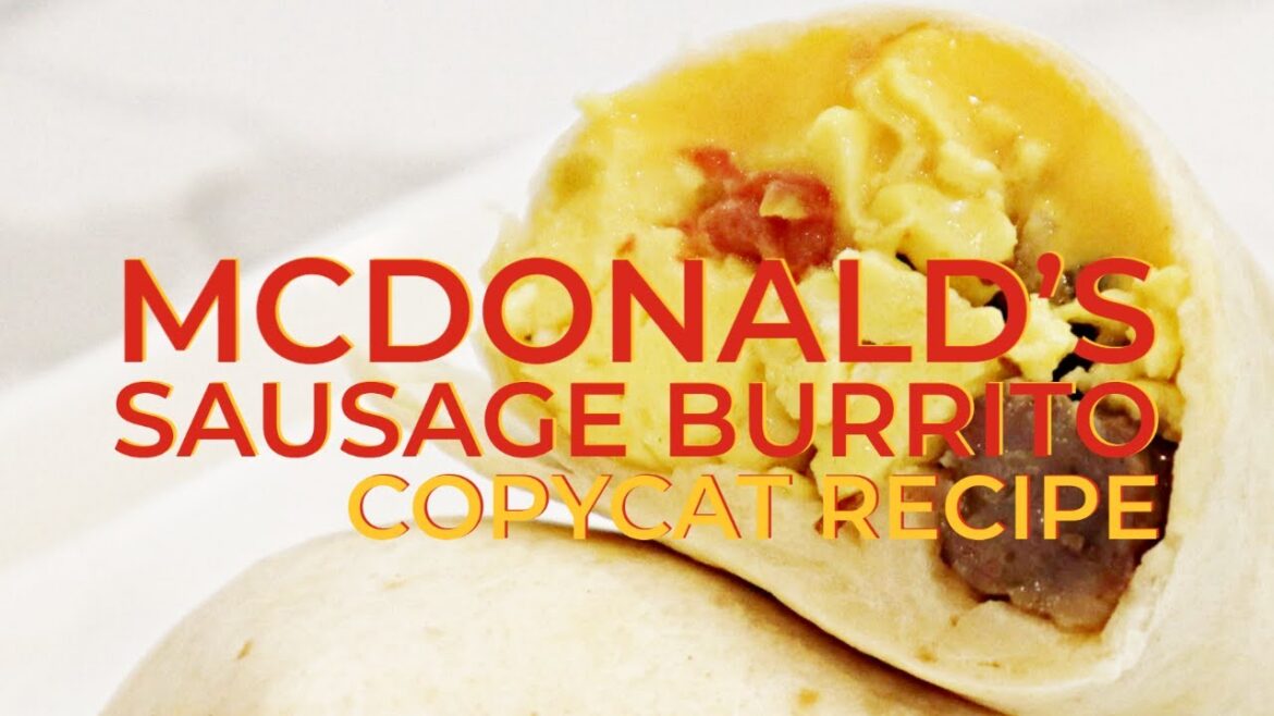McDonald's Sausage Burritos (meal prep) - Copycat Recipe