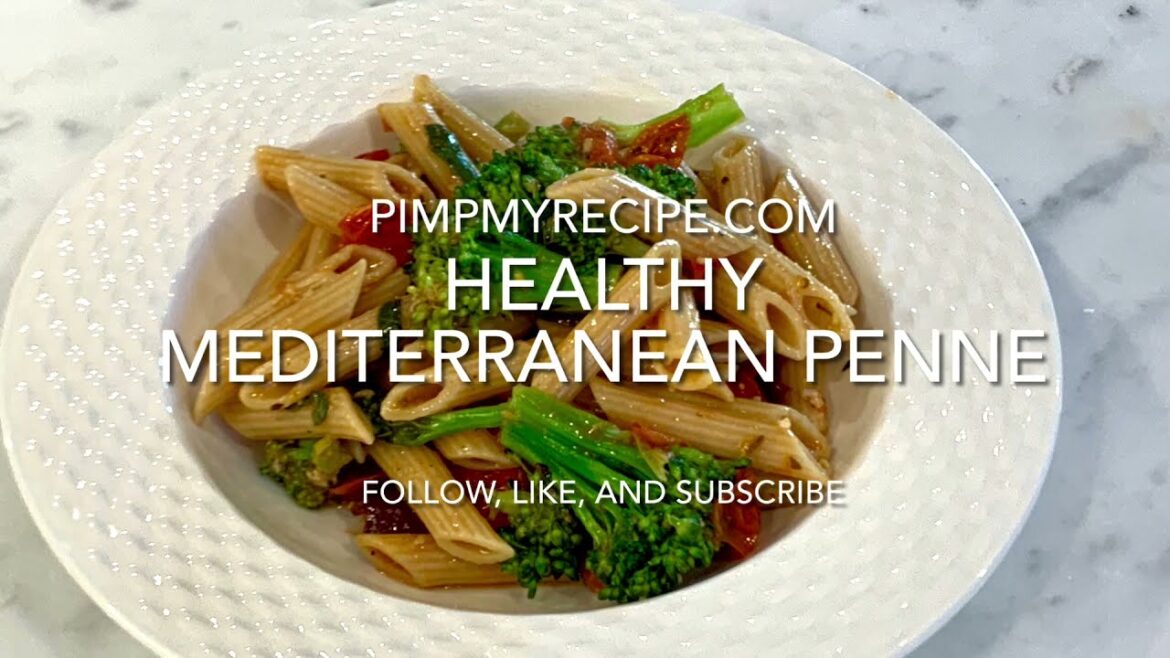HEALTHY MEDITERRANEAN PENNE – Want to try a fresh and delicious pasta that is actually healthy? HEALTHY MEDITERRANEAN PENNE - Want to try a fresh and delicious pasta that is actually healthy?