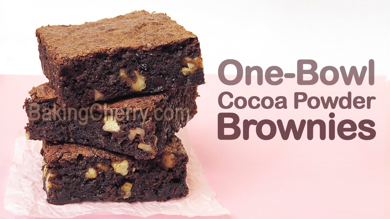 5Minute OneBowl Cocoa Powder Brownies The Best Fudgy Brownies Recipe Baking Cherry