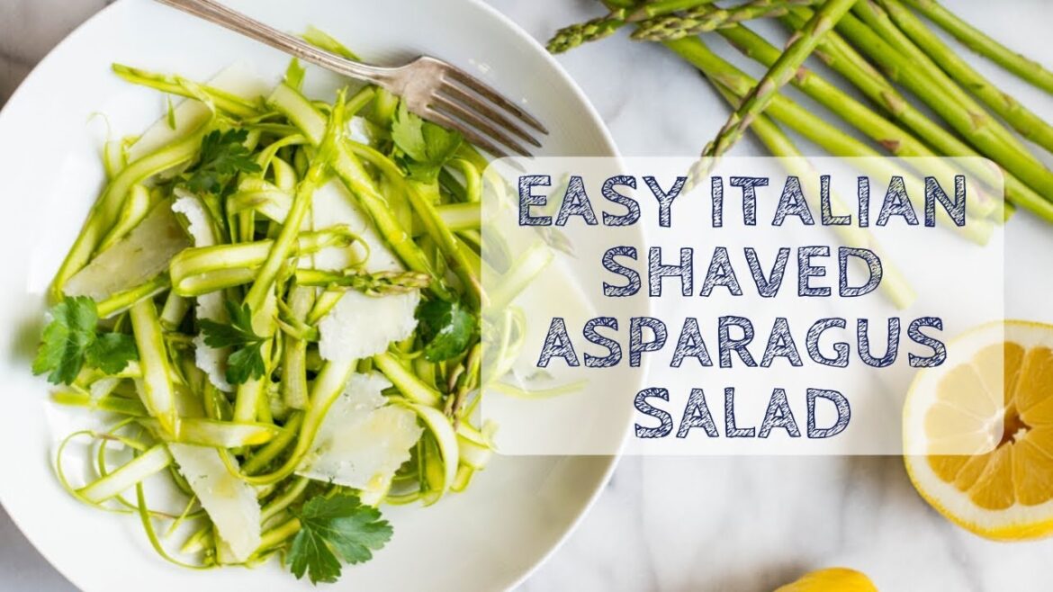 Easy Shaved Asparagus Salad Easy Shaved Asparagus Salad
