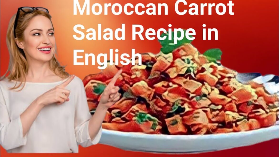 Moroccan Carrot Salad Recipe: A Quick and Easy Recipe