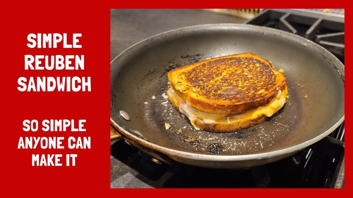 Simple Reuben Sandwich