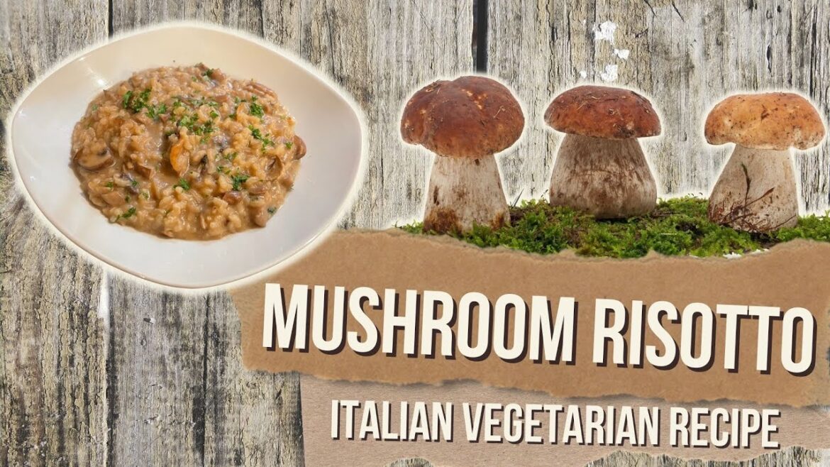 How to make the creamiest Italian Mushroom Risotto | Traditional Vegetarian Risotto ai Funghi Recipe How to make the creamiest Italian Mushroom Risotto | Traditional Vegetarian Risotto ai Funghi Recipe
