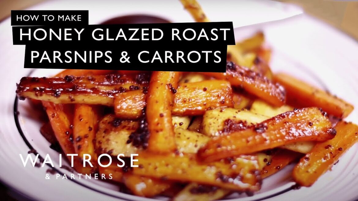 How To Make Honey-Glazed Roast Parsnips And Carrots | Waitrose