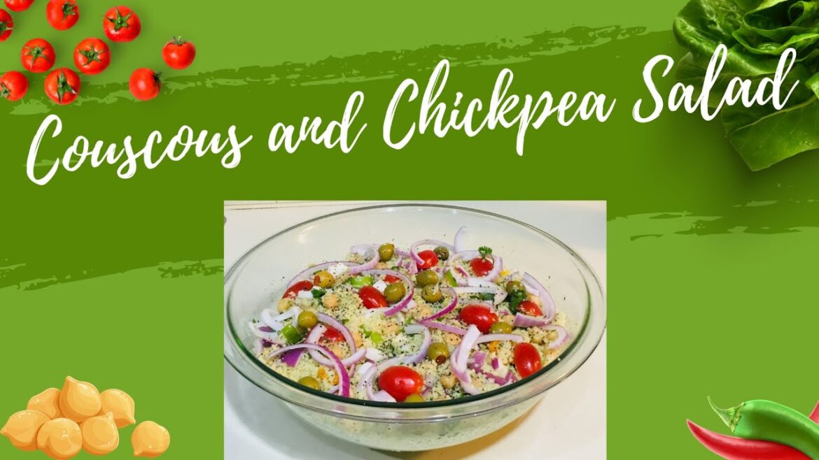Couscous and Chickpea Salad | DELICIOUS AND SATISFYING RECIPE