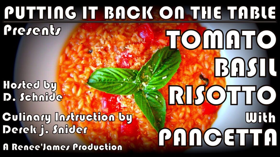 Tomato Basil Risotto with Pancetta Tomato Basil Risotto with Pancetta