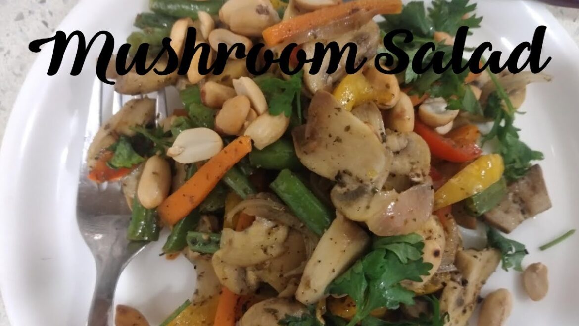 Mushroom Salad Recipe|Weightloss salad for breakfast /Lunch/Dinner Mushroom Salad Recipe|Weightloss salad for breakfast /Lunch/Dinner