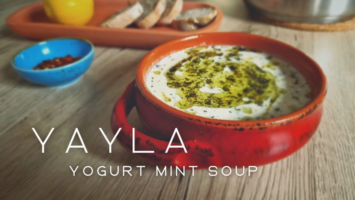 Satisfy Your Taste Buds With This Healthy YOGURT MINT (YAYLA) Soup