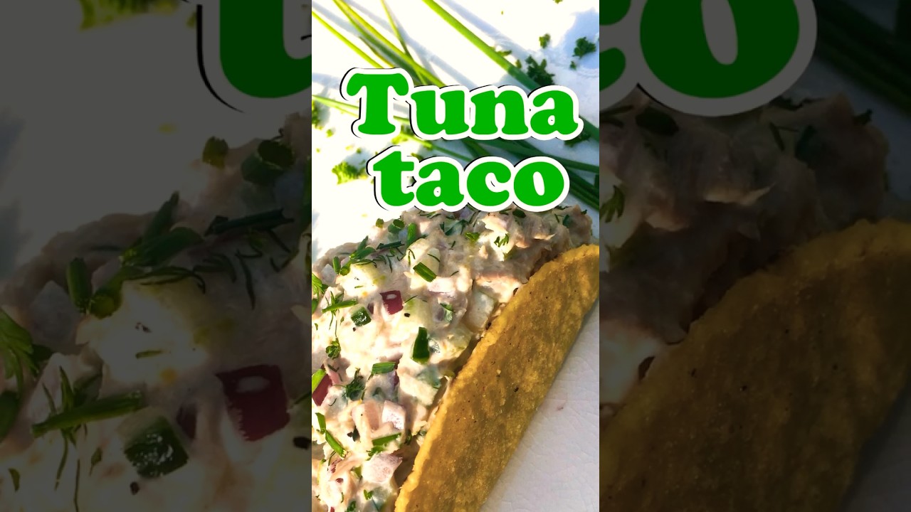 How to make tuna taco Dining and Cooking