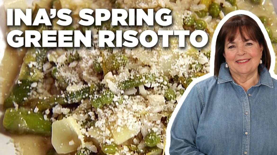 Ina Garten’s Spring Green Risotto Recipe | Barefoot Contessa | Food Network Ina Garten's Spring Green Risotto Recipe | Barefoot Contessa | Food Network