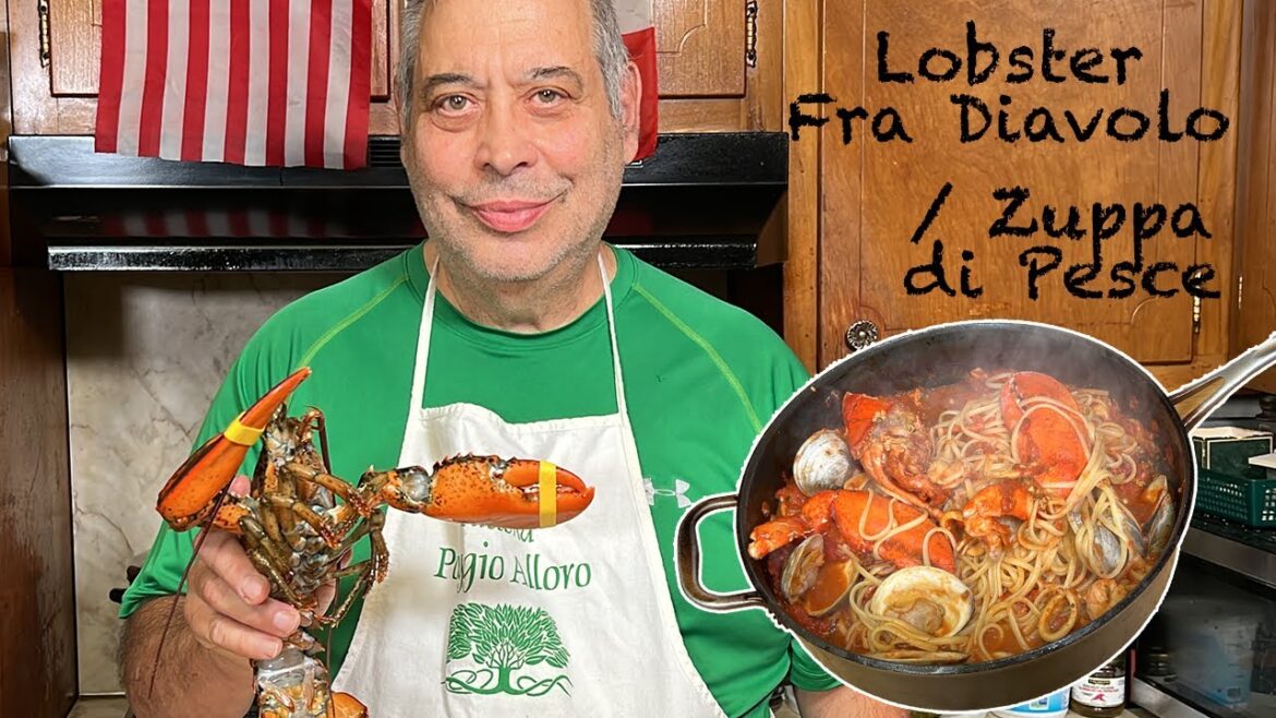 Lobster Fra Diavolo / Zuppa di Pesce