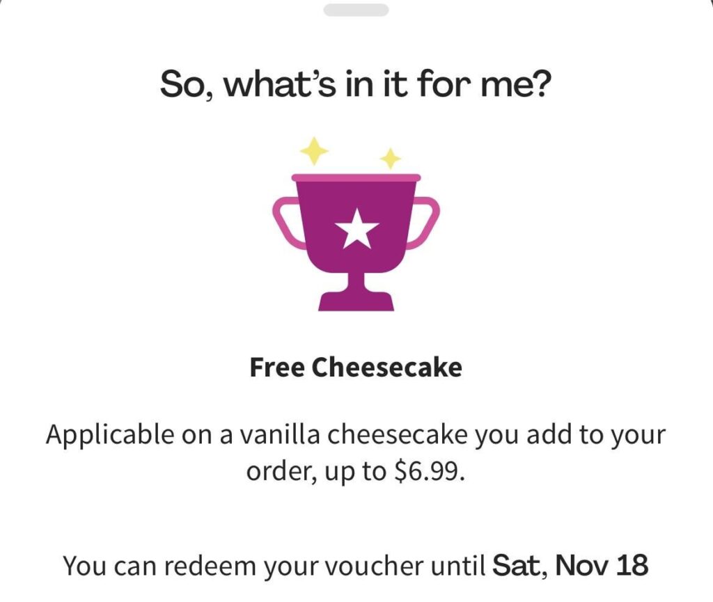 How do I redeem my free cheesecake?