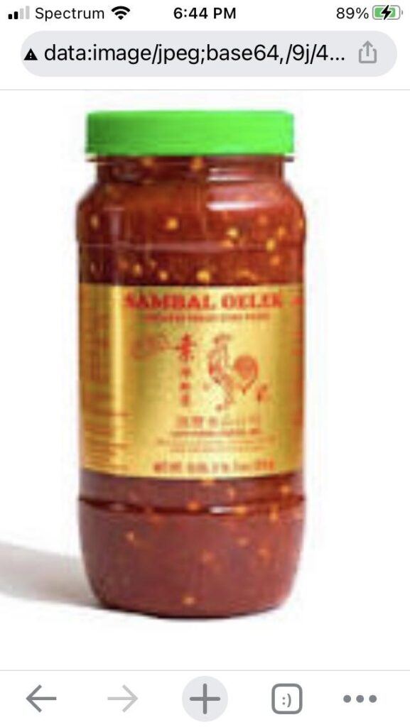 I miss Sambal Oolek