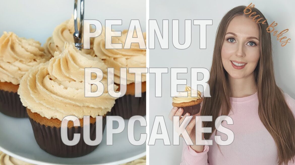 Peanut Butter Cupcakes! | Becci Bakes Peanut Butter Cupcakes! | Becci Bakes