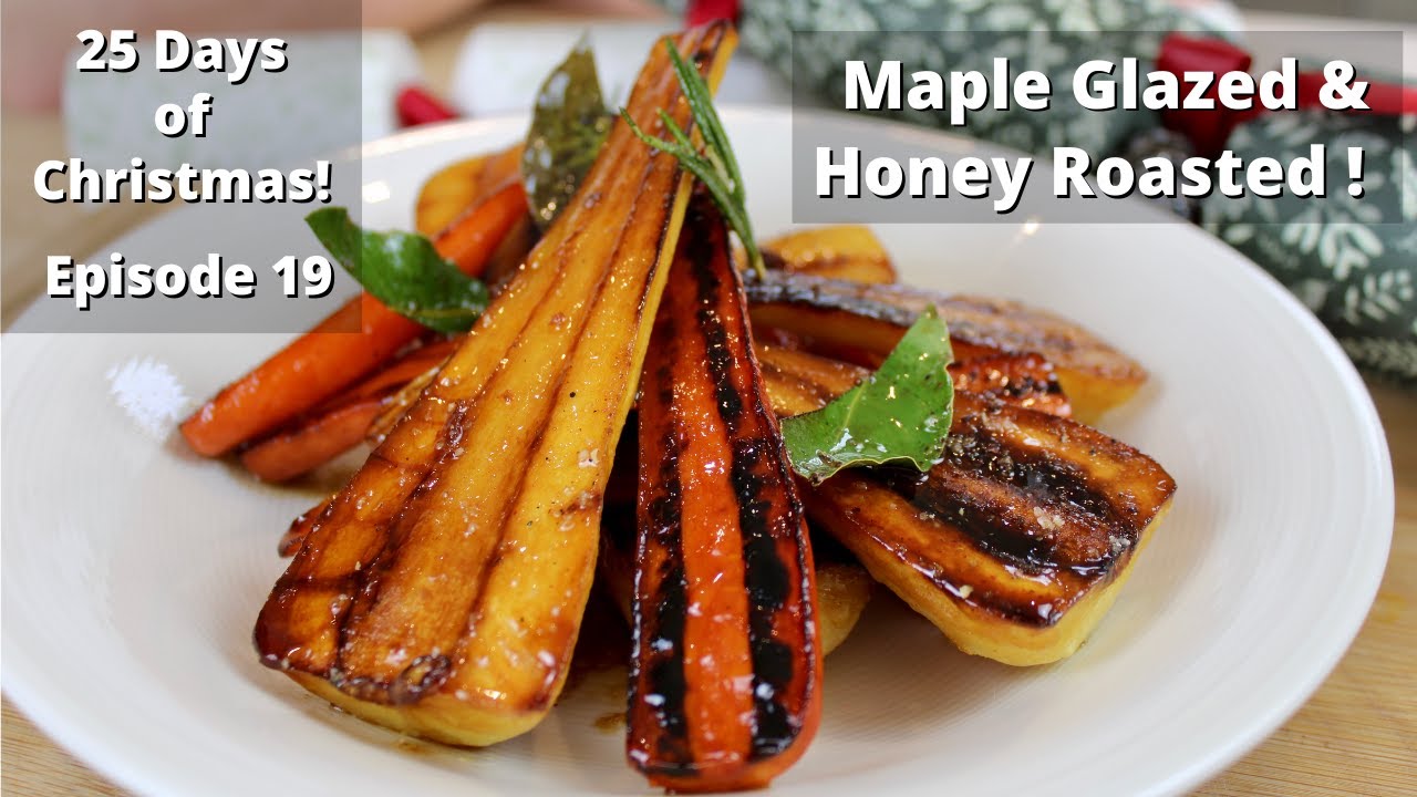 Maple Glazed Parsnips & Honey Roasted Carrots 25 Days of Christmas