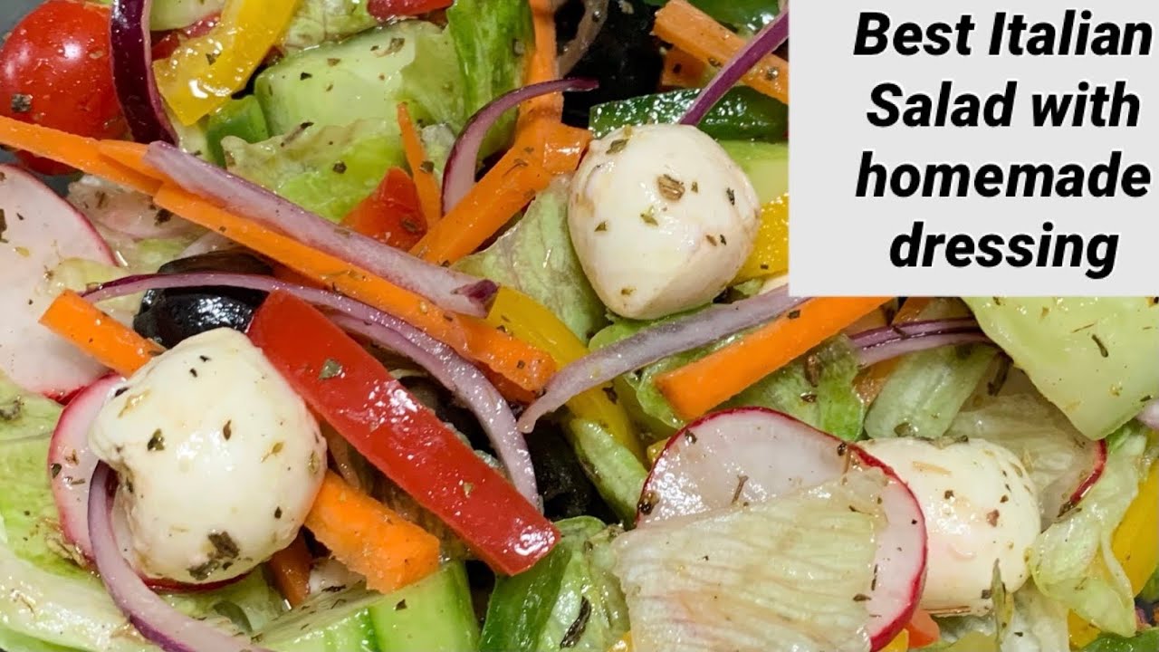 How to make best Italian salad with homemade salad dressing Healthy