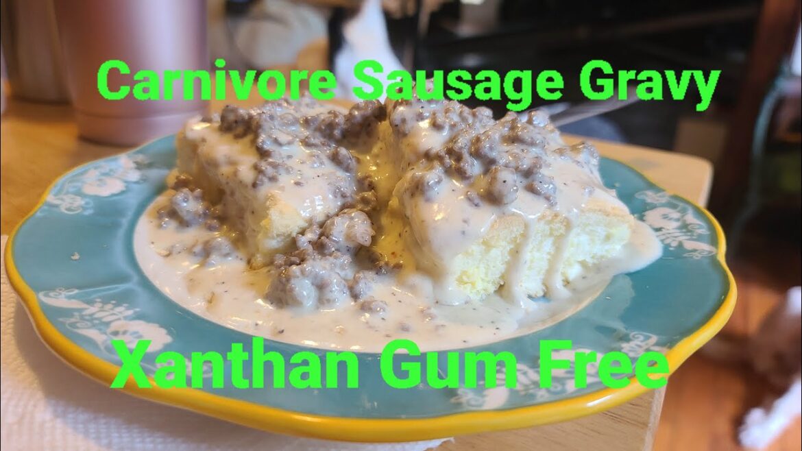 Carnivore Sausage Gravy without Xanthan Gum Carnivore Sausage Gravy without Xanthan Gum