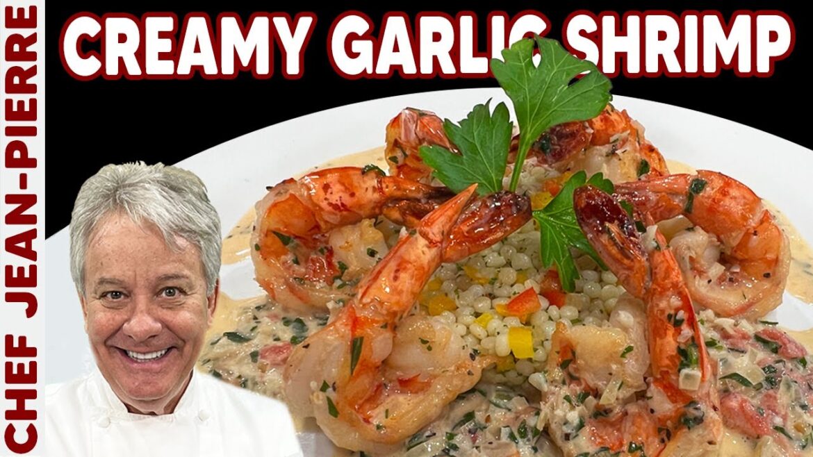 Creamy Garlic Shrimp | Chef Jean-Pierre
