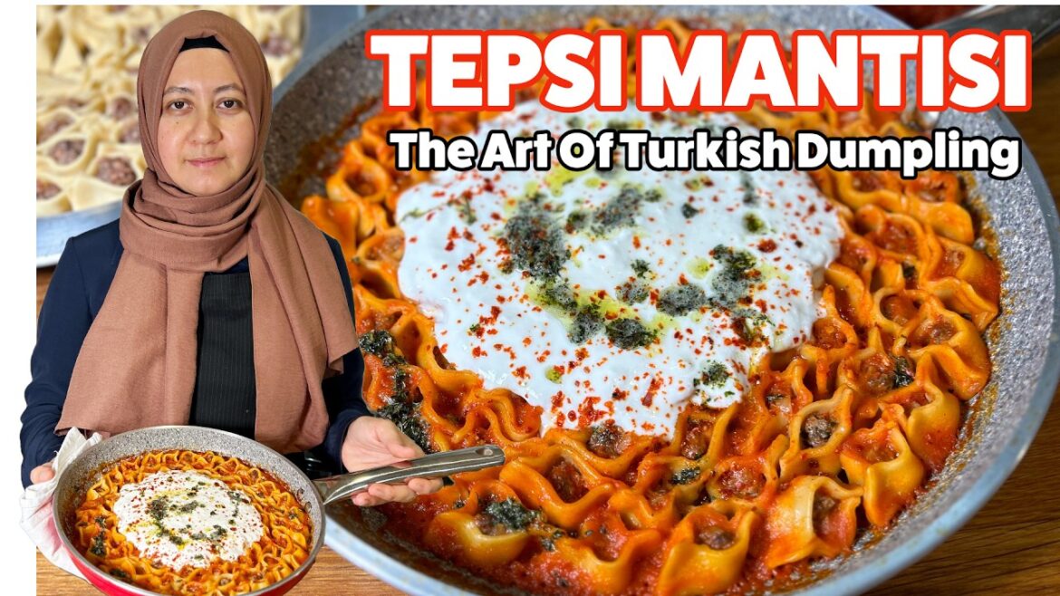 Turkish Tepsi Manti! The Art Of Turkish Dumplings