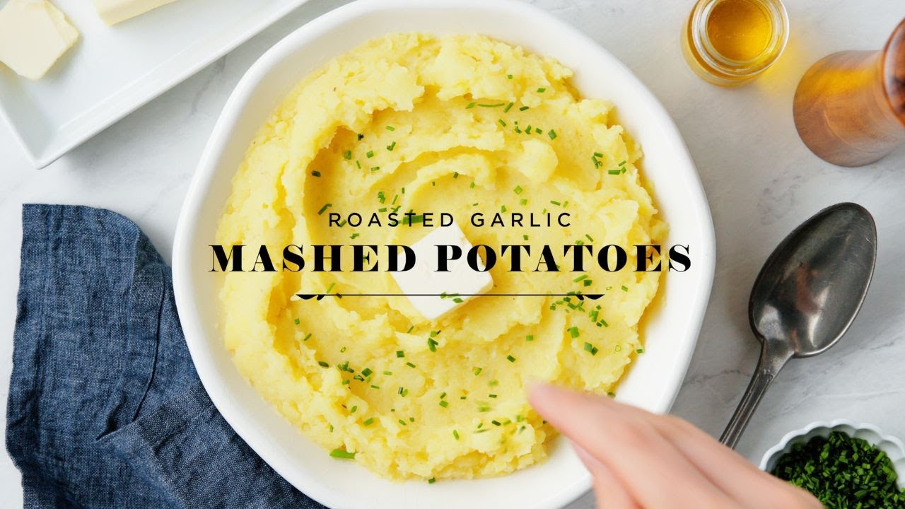 Roasted Garlic Mashed Potatoes Love & Lemons Dining and Cooking