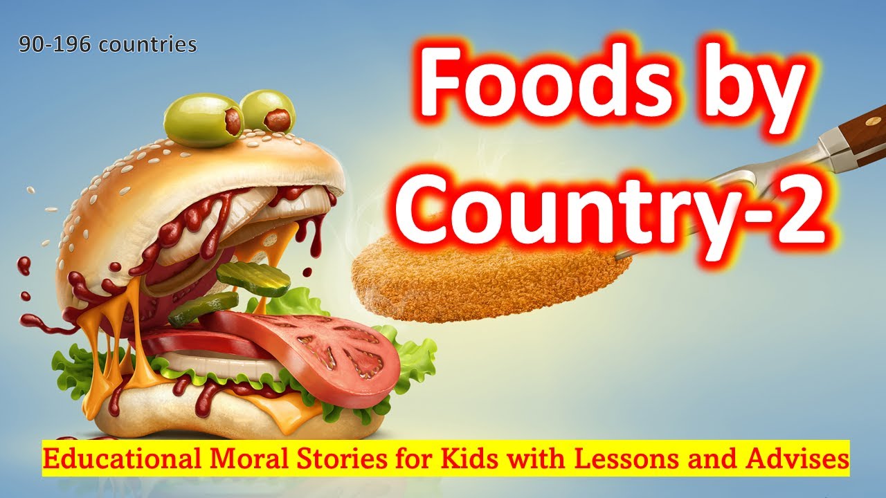 Famous Foods by Country 2 Traditional foods by country Dining and