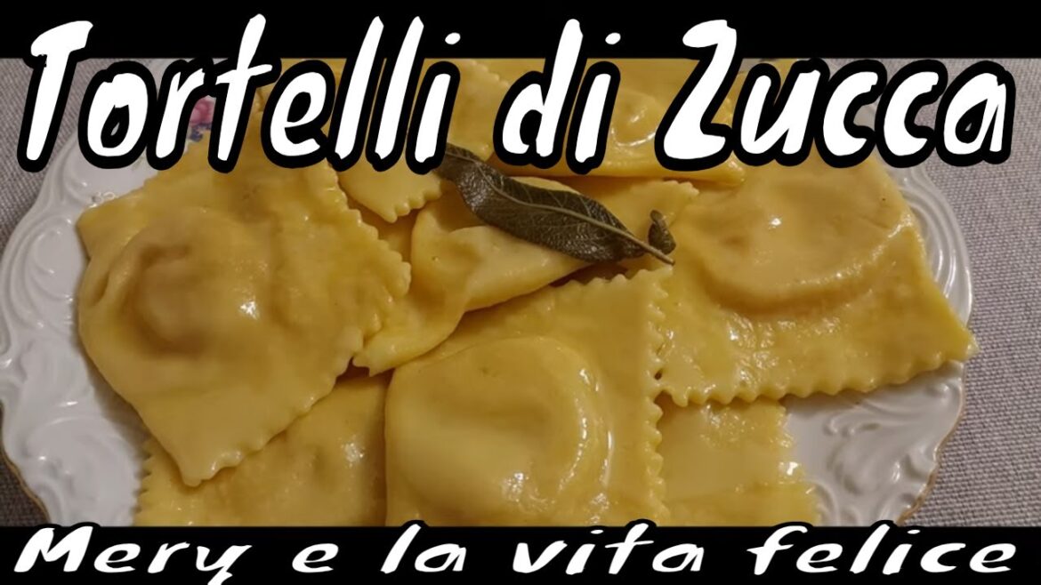 La ricetta segreta dei Tortelli di Zucca La ricetta segreta dei Tortelli di Zucca