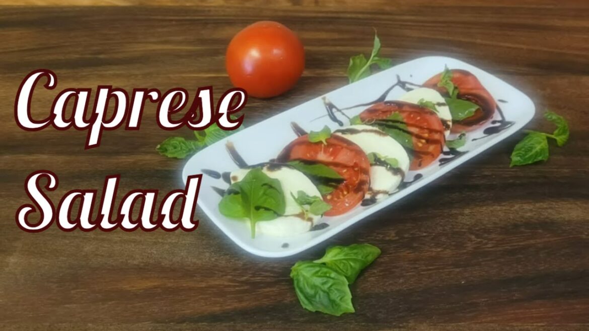 Caprese Salad, Best Recipe, Fast and Easy