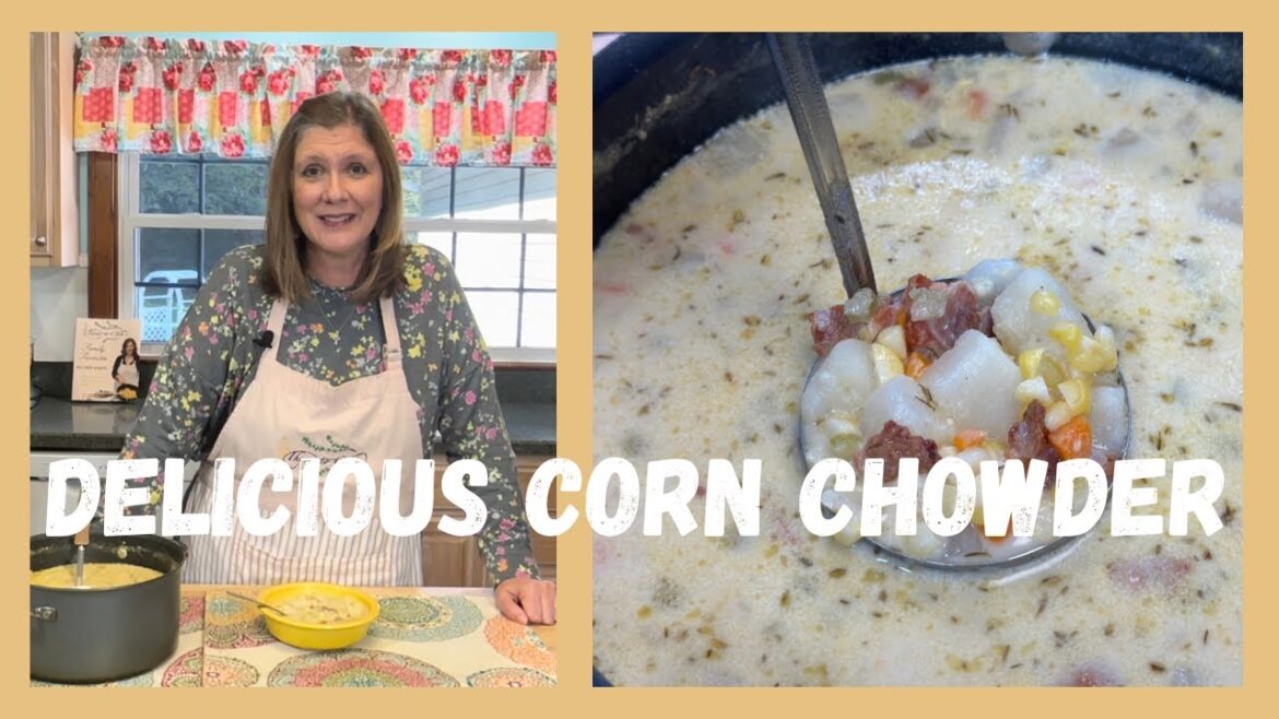 Corn Chowder / Delicious and Hearty Soup