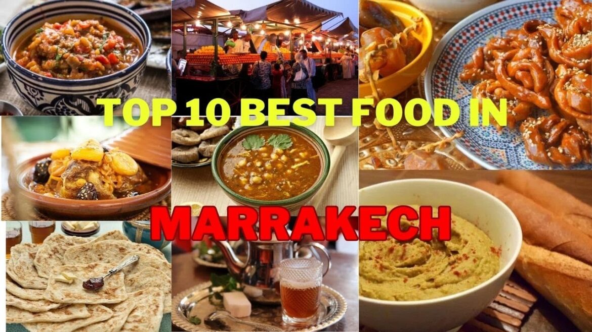Top 10 best Marrakech food