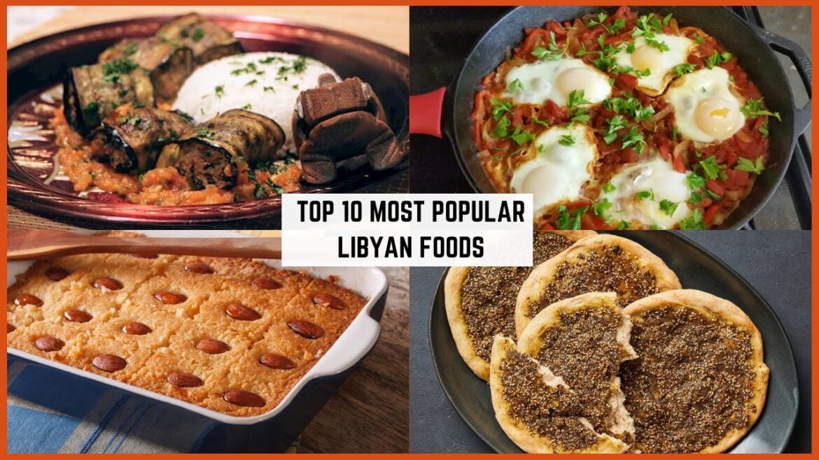 Libyan Delights: Top 10 Most Popular Foods Unveiled #libyanhistory #libyanfoods