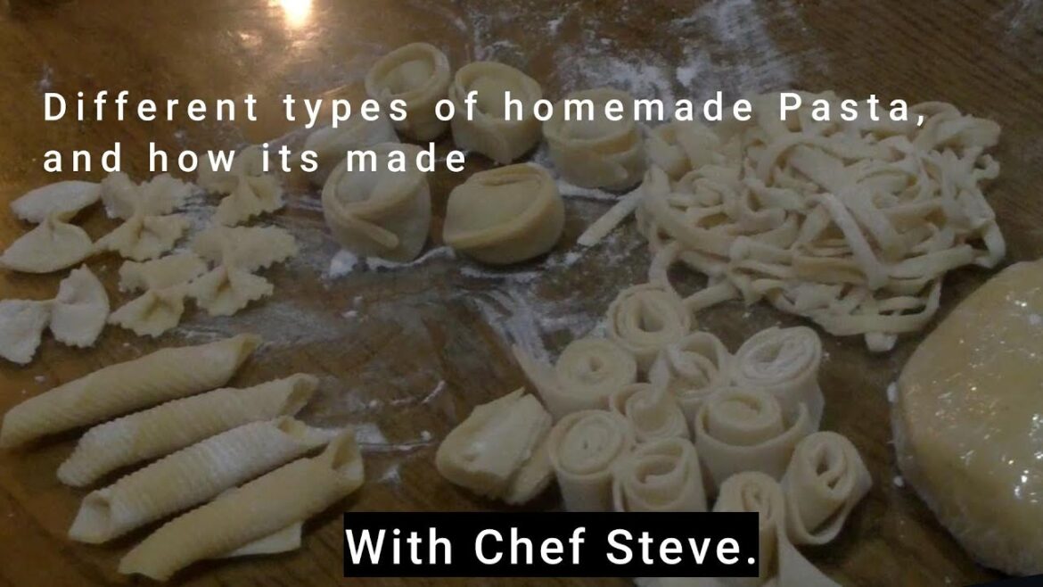 Chef Steve  Homemade Pasta and how its made