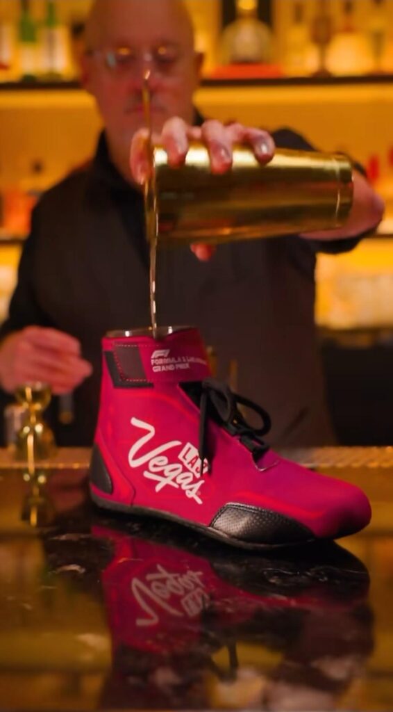In Vegas you order a drink and you could get it in a F1 shoe